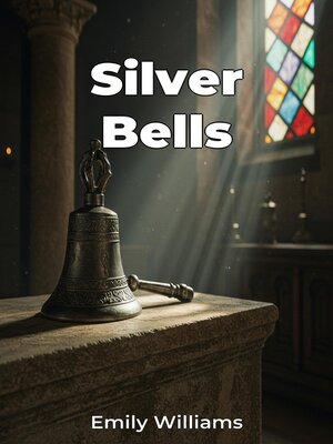 cover image of Silver Bells